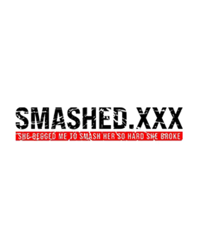SmashedXXX