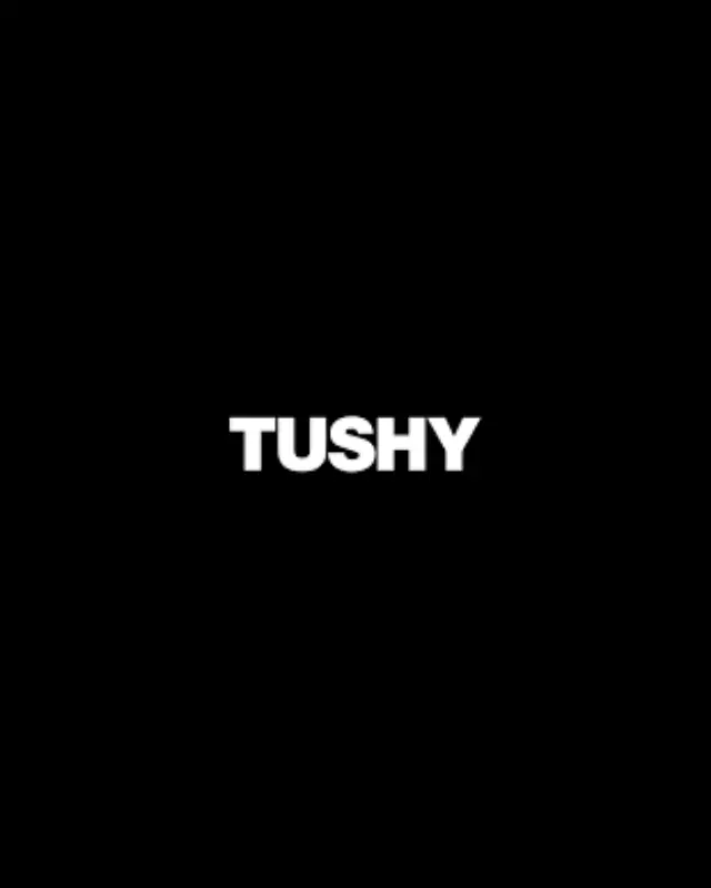 Tushy
